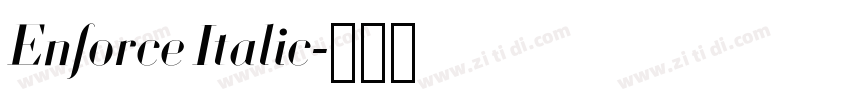 Enforce Italic字体转换 Enforce Italic字体转换